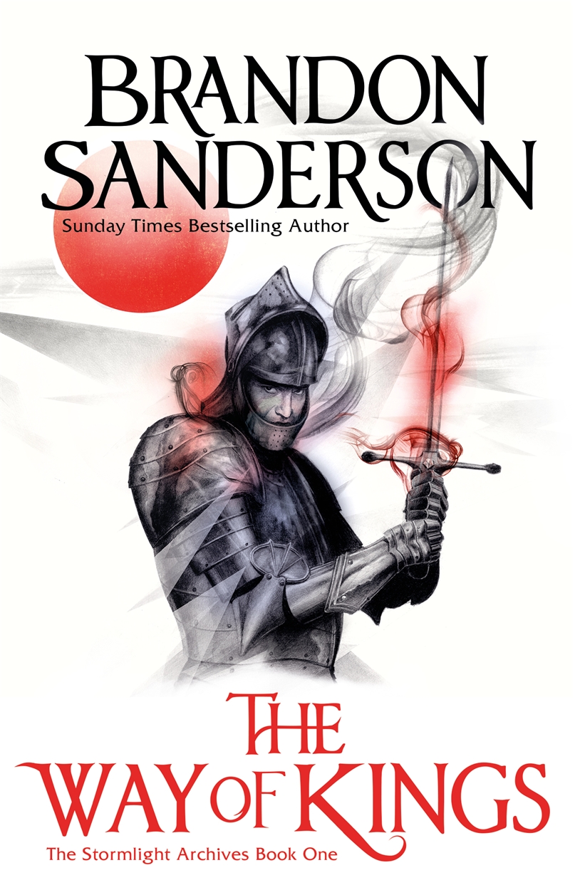 The Way Of Kings By Brandon Sanderson Gollancz Bringing You News From Our World To Yours