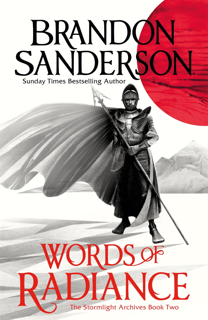 The Way Of Kings By Brandon Sanderson Gollancz Bringing You News From Our World To Yours