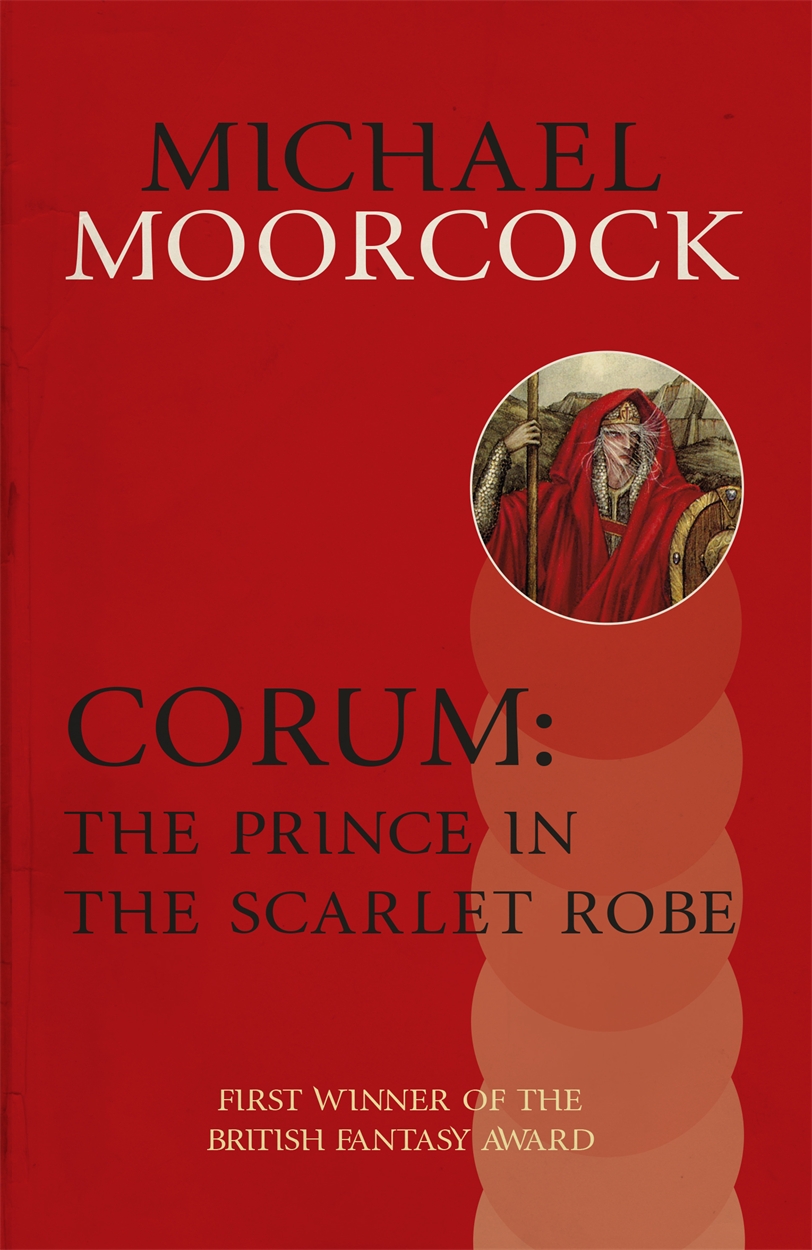 Corum The Prince in the Scarlet Robe by Michael Moorcock