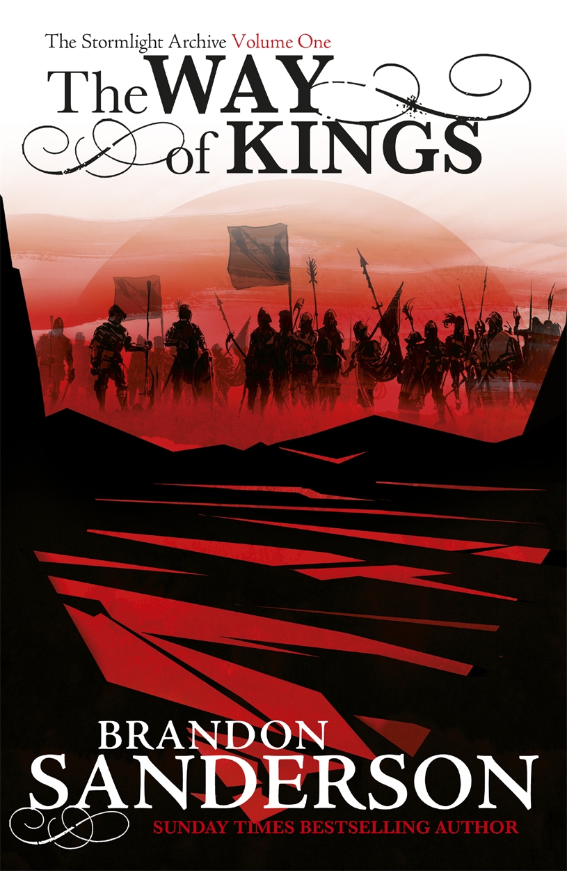 The Way Of Kings By Brandon Sanderson Gollancz Bringing You News From Our World To Yours