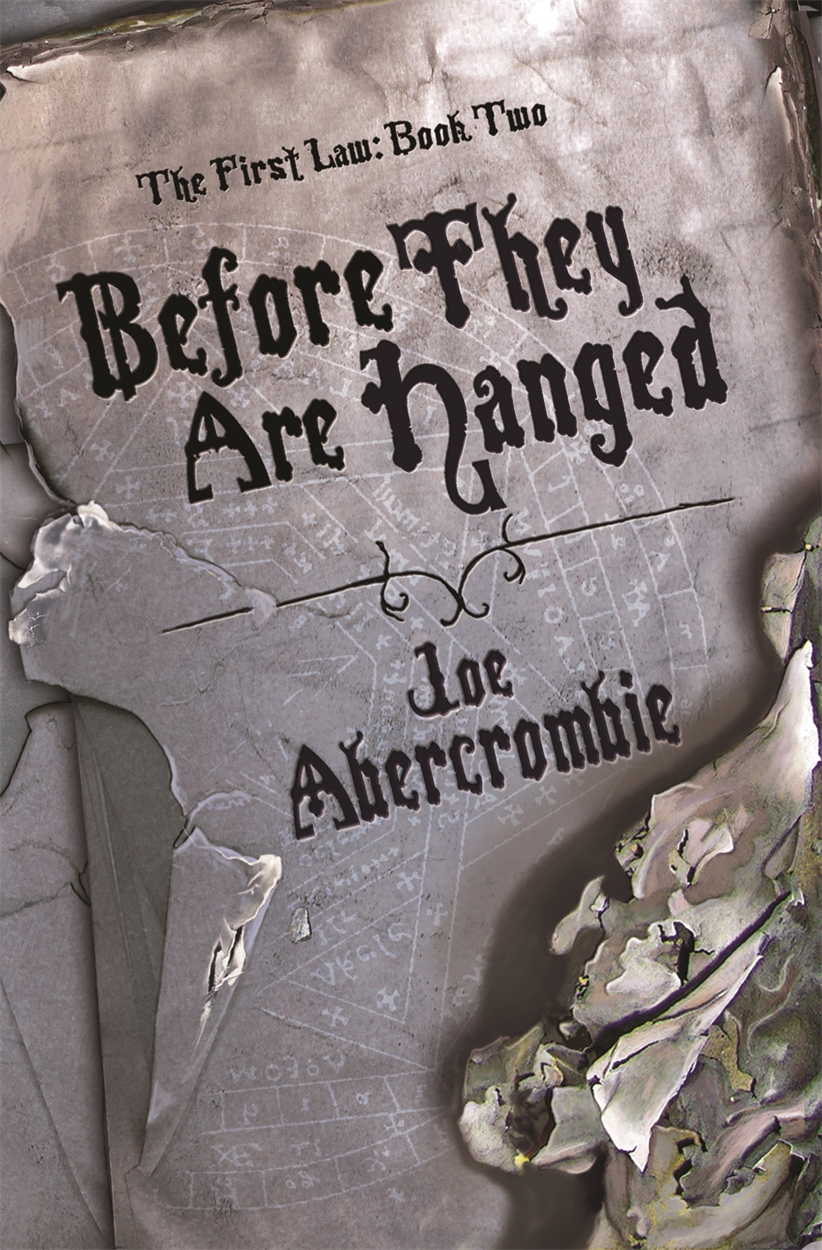 More than two book. Joe Abercrombie the first Law. Джо Аберкромби прежде чем их повесят. Before they are hanged. Прежде чем их повесят обложка.